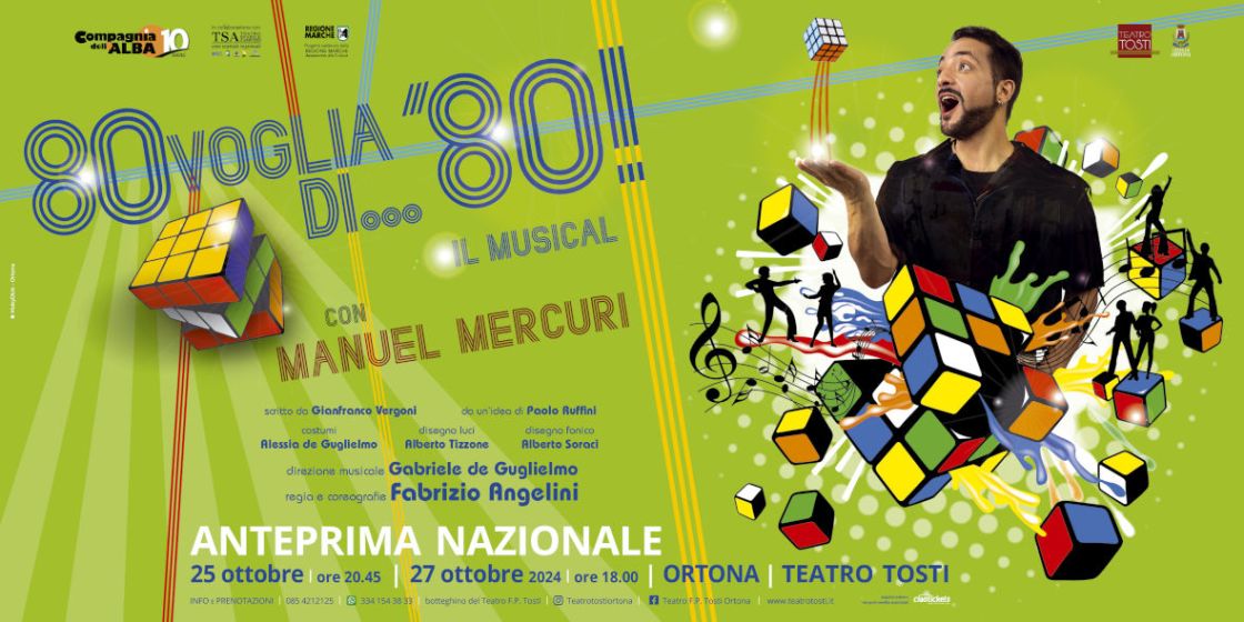 Comunicato Stampa - Presentato il Musical &quot;80 Voglia di… 80!&quot; al Teatro Tosti di Ortona