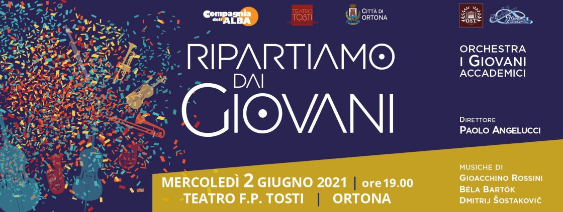 IL TEATRO TOSTI DI ORTONA RIAPRE IL 2 GIUGNO CON IL CONCERTO “RIPARTIAMO DAI GIOVANI”